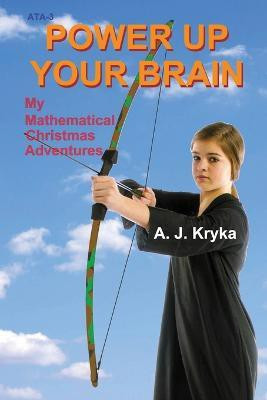 Power Up Your Brain(English, Paperback, Kryka Anton J)