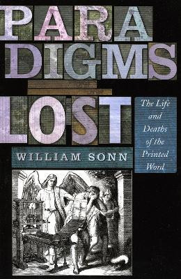 Paradigms Lost(English, Paperback, Sonn William)
