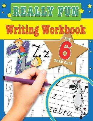 Really Fun Writing Workbook For 6 Year Olds(English, Paperback, MacIntyre Mickey)