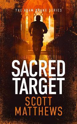 Sacred Target(English, Paperback, Matthews Scott)
