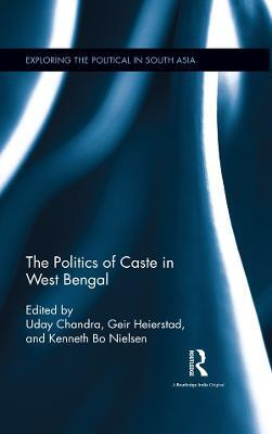 The Politics of Caste in West Bengal(English, Electronic book text, unknown)
