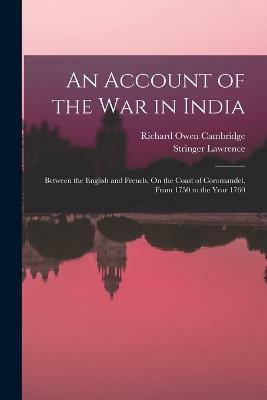 An Account of the War in India(English, Paperback, Cambridge Richard Owen)