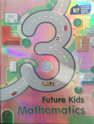 Future kids Mathematics Class 3(Paperback, Surbhi Mittal)