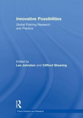 Innovative Possibilities: Global Policing Research and Practice(English, Hardcover, unknown)