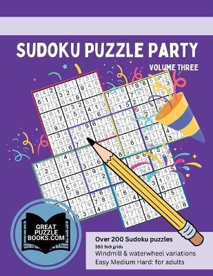 Sudoku Puzzle Party Volume Three(English, Paperback, unknown)