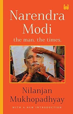 Narendra Modi(English, Paperback, Mukhopadhyay Nilanjan)