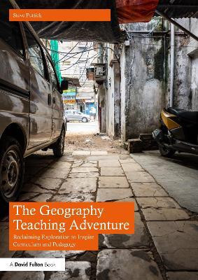 The Geography Teaching Adventure(English, Paperback, Puttick Steve)