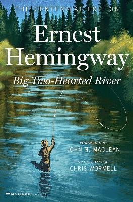 Big Two-Hearted River(English, Hardcover, Hemingway Ernest)