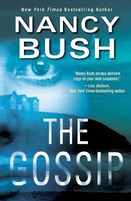 The Gossip(English, Paperback, Bush Nancy)