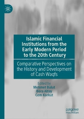 Islamic Financial Institutions from the Early Modern Period to the 20th Century(English, Hardcover, unknown)