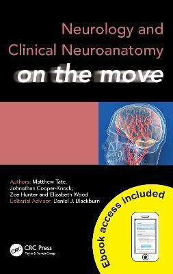 Neurology and Clinical Neuroanatomy on the Move(English, Paperback, Tate Matthew)