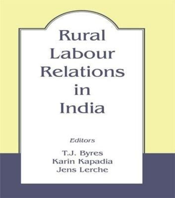 Rural Labour Relations in India(English, Paperback, unknown)