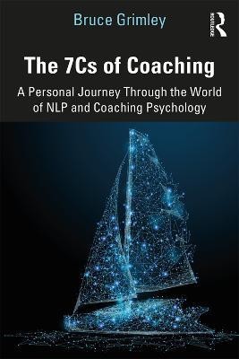 The 7Cs of Coaching(English, Paperback, Grimley Bruce)