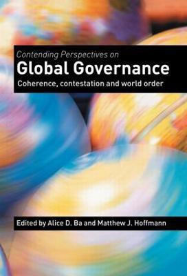 Contending Perspectives on Global Governance(English, Hardcover, unknown)