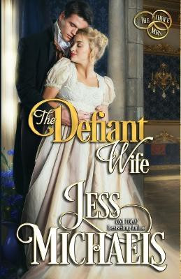 The Defiant Wife(English, Paperback, Michaels Jess)