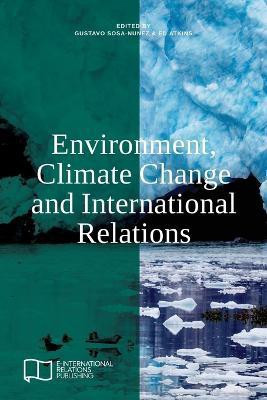 Environment, Climate Change and International Relations(English, Paperback, unknown)