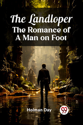The LandloperThe Romance of a Man on Foot (Edition2024)(English, Paperback, Day Holman)