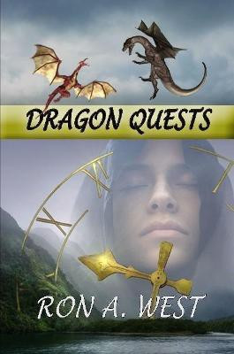 Dragon Quests(English, Paperback, West Ron a)
