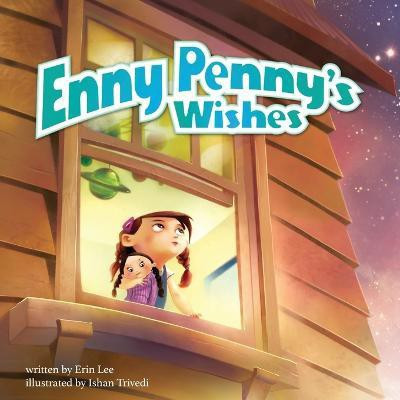 Enny Penny's Wishes(English, Paperback, Lee Erin)