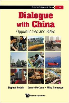 Dialogue With China: Opportunities And Risks(English, Hardcover, unknown)