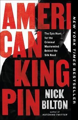 American Kingpin(English, Paperback, Bilton Nick)