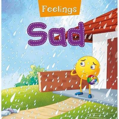 Feelings: Sad(English, Paperback, unknown)