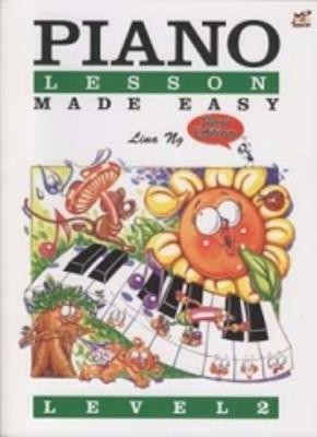 Piano Lessons Made Easy Level 2(English, Sheet music, Ng Lina)