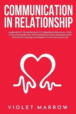 Communication in Relationship(English, Paperback, Marrow Violet)