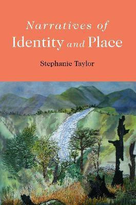 Narratives of Identity and Place(English, Paperback, Taylor Stephanie)