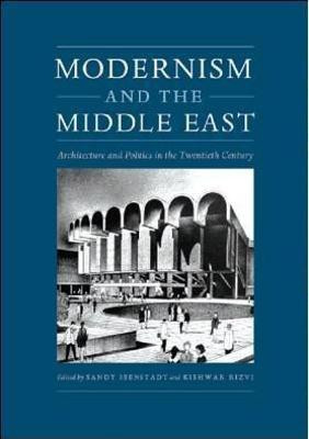 Modernism and the Middle East(English, Paperback, unknown)