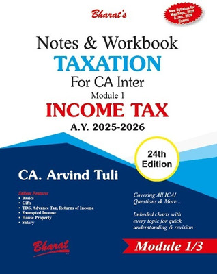 Notes & Workbook TAXATION For CA Inter Module 1 INCOME TAX(Paperback, CA. Arvind Tuli)