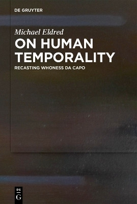 On Human Temporality(English, Electronic book text, Eldred Michael)