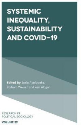 Systemic Inequality, Sustainability and COVID-19(English, Hardcover, unknown)