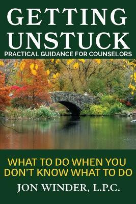 Getting Unstuck(English, Paperback, Winder Jon)