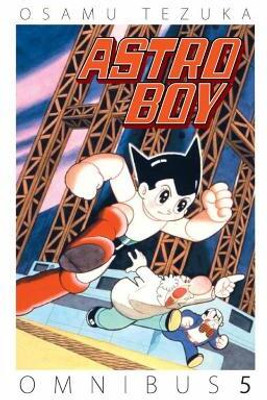 Astro Boy Omnibus Volume 5(English, Paperback, Tezuka Osamu)