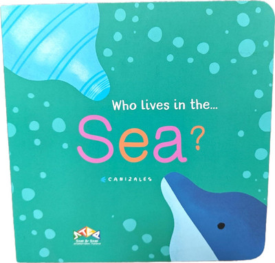 Who Lives in the Sea(English, Board book, unknown)