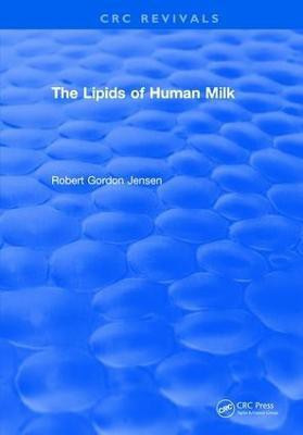 The Lipids of Human Milk(English, Hardcover, Jensen Robert Gordon)