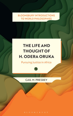 The Life and Thought of H. Odera Oruka(English, Paperback, Presbey Gail M.)