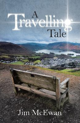 A Travelling Tale(English, Paperback, McEwan Jim)
