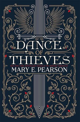 Dance of Thieves(Paperback, Mary E. Pearson)