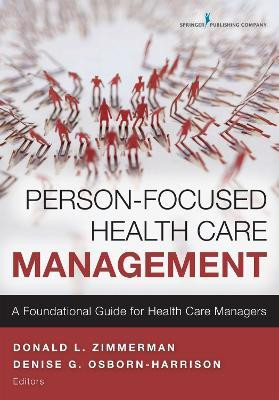 Person-Focused Health Care Management(English, Paperback, unknown)