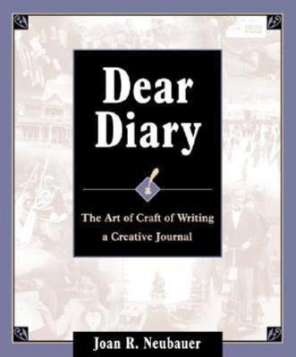 Dear Diary(English, Paperback, Neubauer Joan R.)