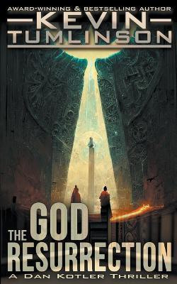 The God Resurrection(English, Paperback, Tumlinson Kevin)