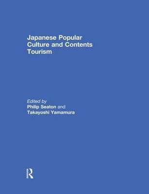 Japanese Popular Culture and Contents Tourism(English, Paperback, unknown)