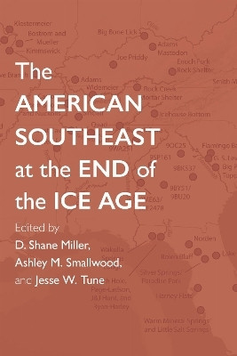 The American Southeast at the End of the Ice Age(English, Hardcover, Anderson David G.)