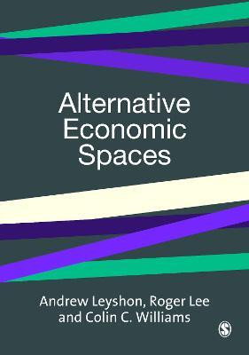 Alternative Economic Spaces(English, Electronic book text, unknown)