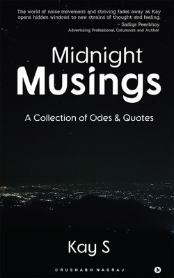 Midnight Musings(English, Paperback, Kay S)