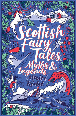 Scholastic Classics: Scottish Fairy Tales, Myths and Legends (Edition1(English, Paperback, unknown)