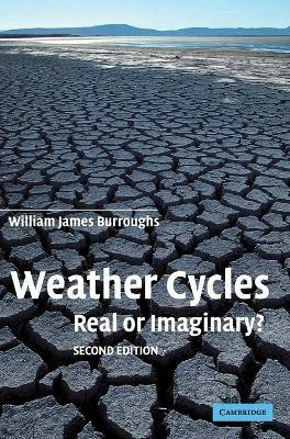 Weather Cycles(English, Hardcover, Burroughs William James)