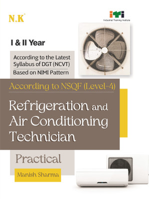 Neelkanth - Refrigeration and Air Conditioning Technician Practical (I & II Year) English - NSQF (Level-4) ITI Book(Paperback, Manish Sharma)